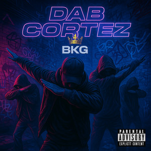 DAB CORTEZ (Explicit)