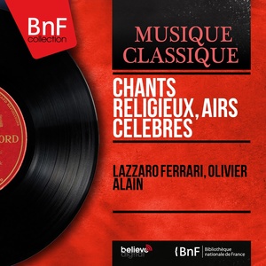 Chants religieux, airs célèbres (Mono Version)