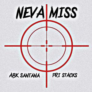 Neva Miss (Explicit)