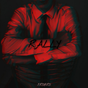 Rally (Explicit)