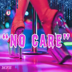 No care (feat. Lz originals, Showtime neezy & Drew stacks) [Explicit]