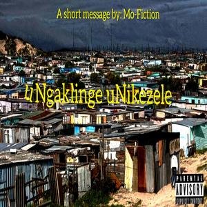 uNgaklinge uNikezele (Explicit)
