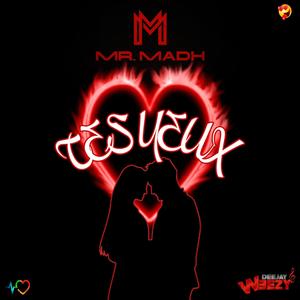 TES YEUX (feat. MR.MADX)