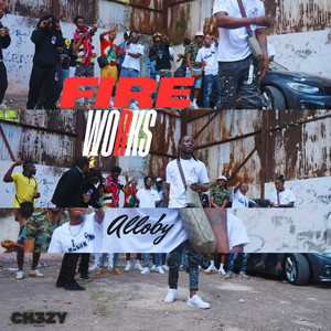 Fire Works (Explicit)