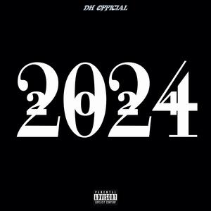 2024 (Freestyle) [Explicit]