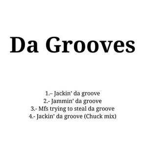 Jammin da groove
