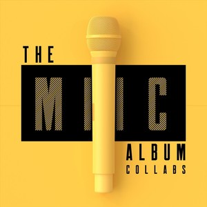 The M.I.I.C. Album Collabs