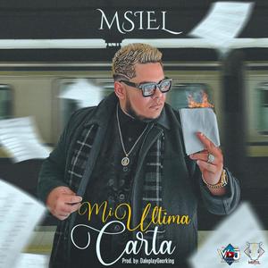 Mi Ultima Carta (Explicit)