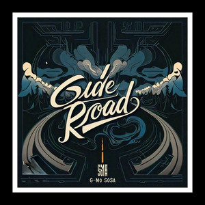 Side Road (Explicit)