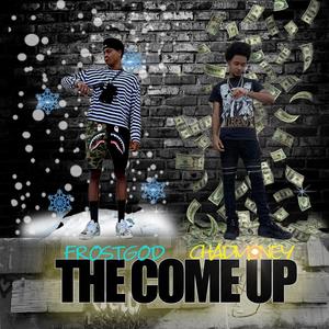 THE COME UP (Explicit)