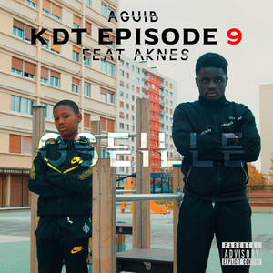 KDT Episode 9(Oseille) (Explicit)