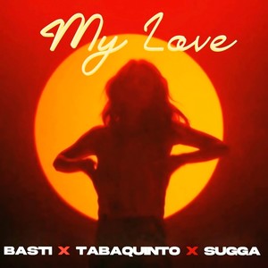 My Love (Remix)