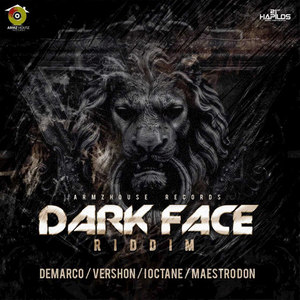 Dark Face Riddim