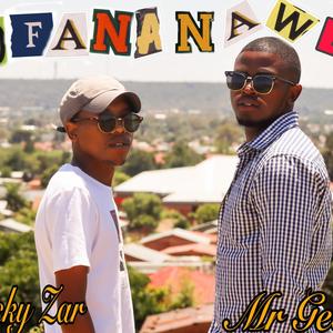 OFANA NAWE (feat. Mr Gee)