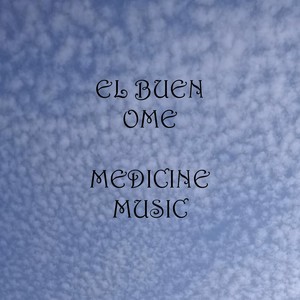 Medicine Music