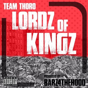 Lordz of Kingz (Explicit)