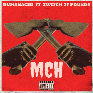 M.C.H (Explicit)