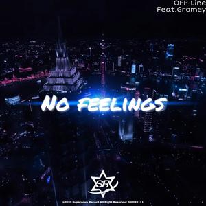 No Feelings