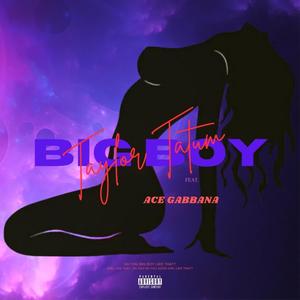 Big Boy (feat. Ace Gabbana)