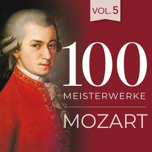 100 Meisterwerke Mozart - Vol. 5