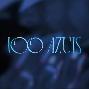 100 AZUIS (Explicit)