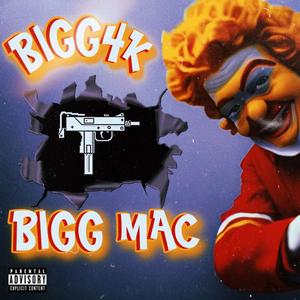 BIGG MAC (Explicit)