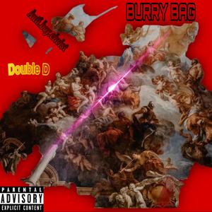 Burry Bag (feat. Anti.boy.christ) [Explicit]