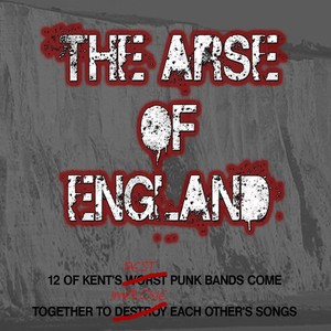 The Arse of England (Explicit)