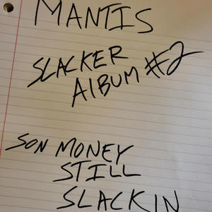 Slacker Album 2 (Explicit)