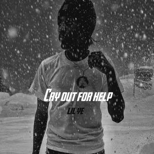 Cry out for help (Explicit)