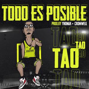 Todo Es Posible (Explicit)