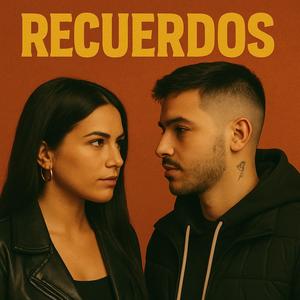 Recuerdos (Explicit)