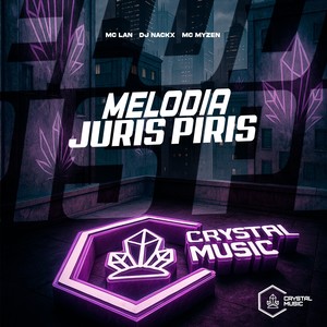 Melodia Juris Piris (Explicit)