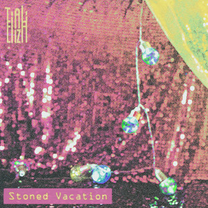 Stoned Vacation