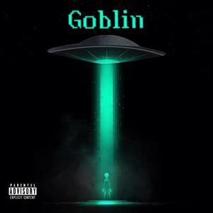 Goblin (Explicit)