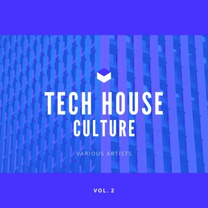 Tech House Culture, Vol. 2