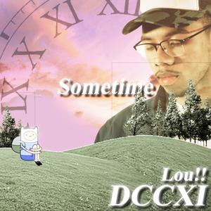 Sometime (Explicit)