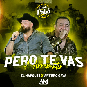 Pero Te Vas A Arrepentir