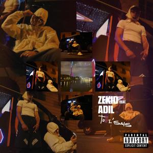TU L'SAIS (feat. ADIL) (Explicit)