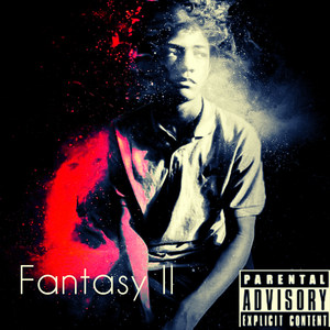 Fantasy II (Explicit)