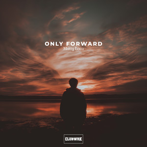 Only Forward (Extended)