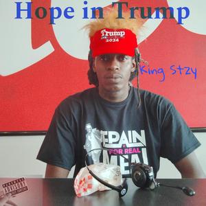 Hope in Trump (Explicit)