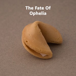 The Fate Of Ophelia