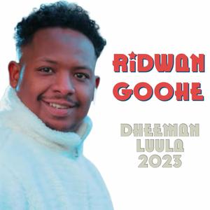 Dheeman Luula (feat. Ridwan Goohe)