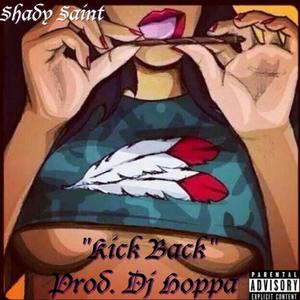 Kick Back (Explicit)
