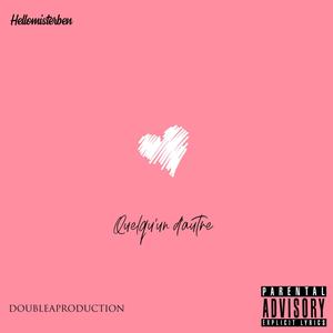 Quelqu'un d'autre (Explicit)