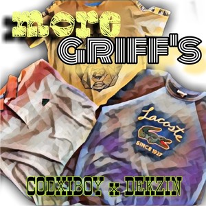 MORE GRIFFs (Explicit)