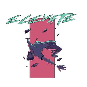 Elevate (Explicit)