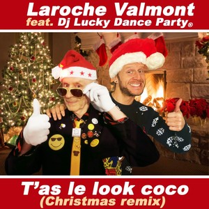 T'as le look coco (Christmas Remix)