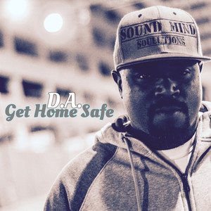 Get Home Safe (feat. Ariano)